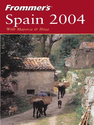cover image of Frommer's Spain 2004 with Majorca & Ibiza
